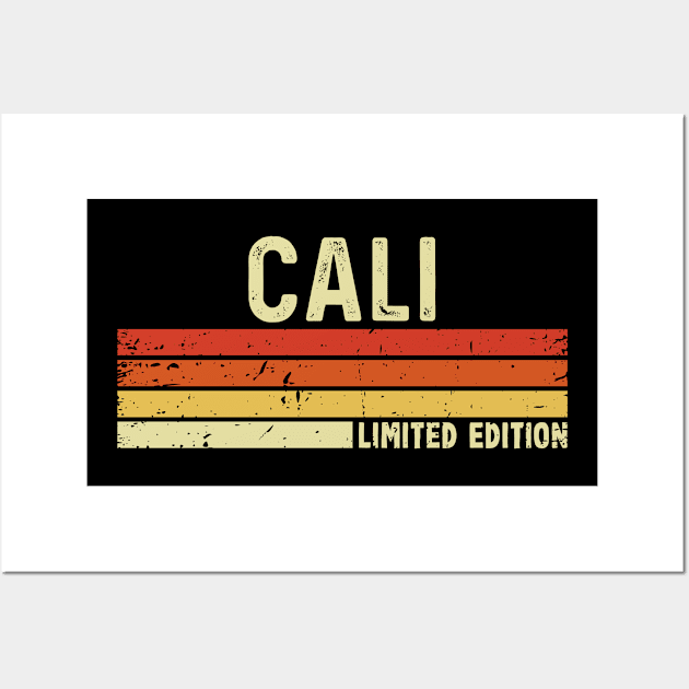 Cali First Name Vintage Retro Gift For Cali Wall Art by CoolDesignsDz